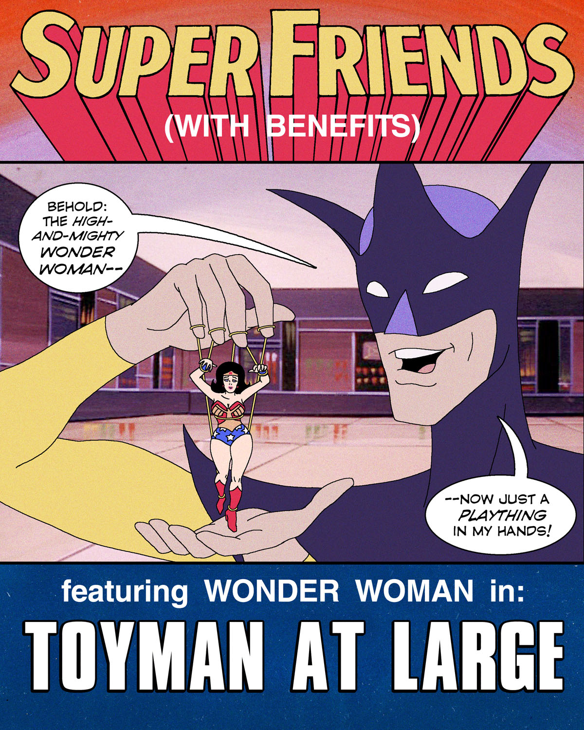 Justice League- Super Friends with Benefits- Toyman at Large - Lewd.ninja