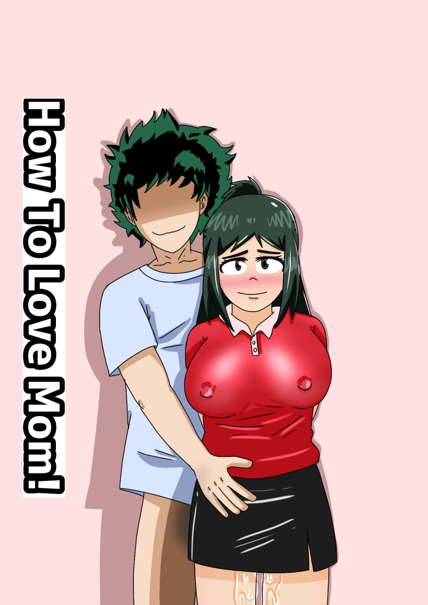 My Hero Academia- How To Love Mom - Lewd.ninja