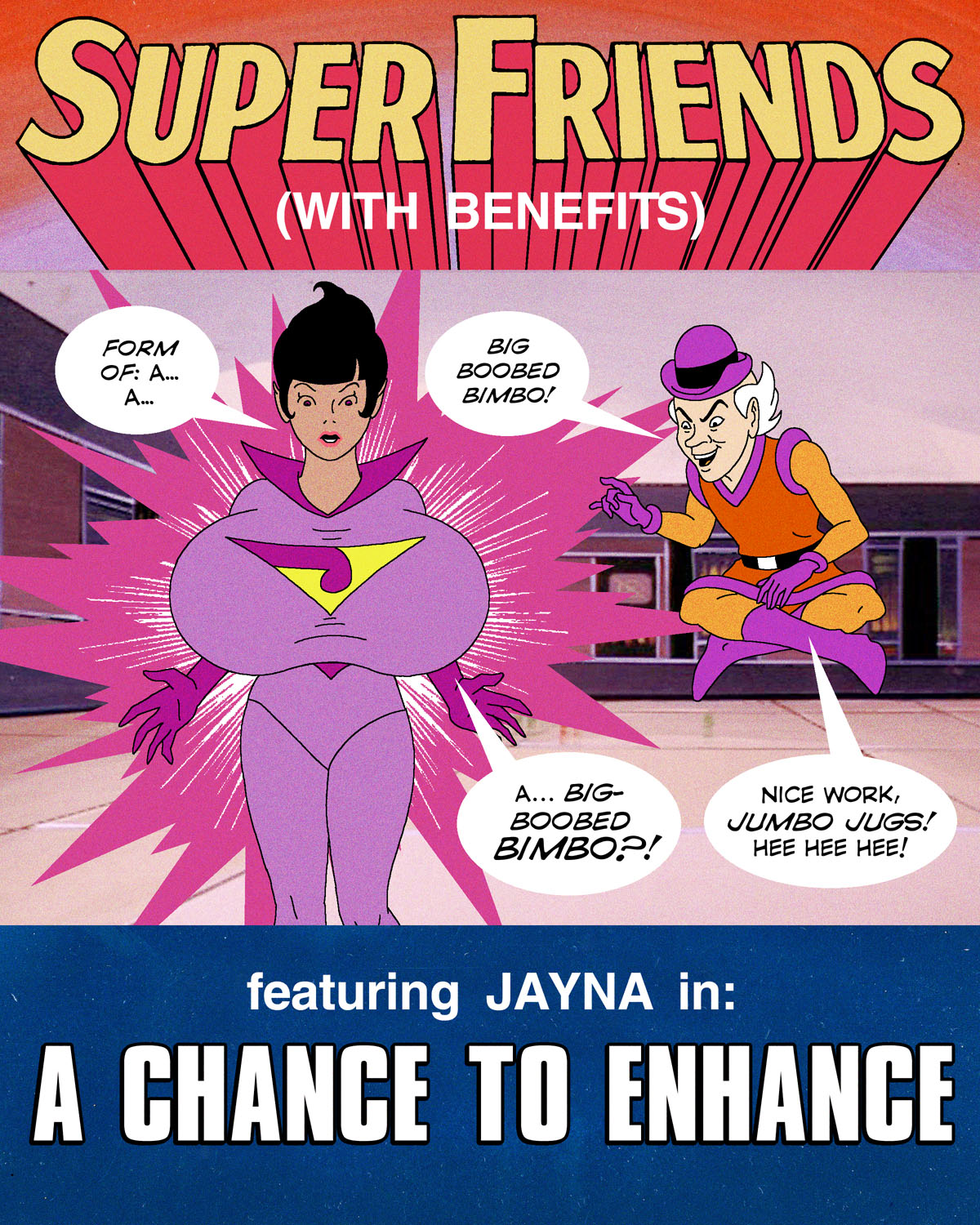 Super Friends with Benefits – A Chance to Enhance - Lewd.ninja